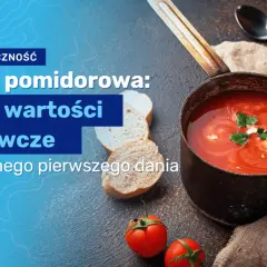 Ile waży zupa pomidorowa? Sprawdź idealne porcje dla siebie