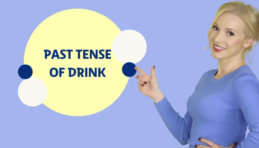 Past simple drink - jak poprawnie używać czasu przeszłego drank