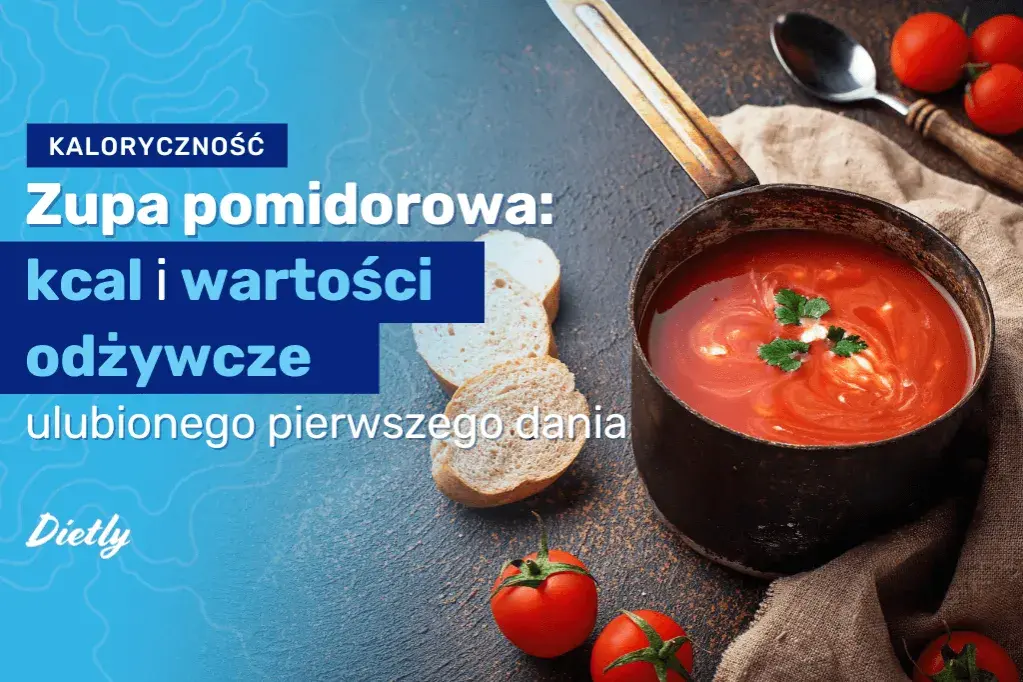 Ile waży zupa pomidorowa? Sprawdź idealne porcje dla siebie