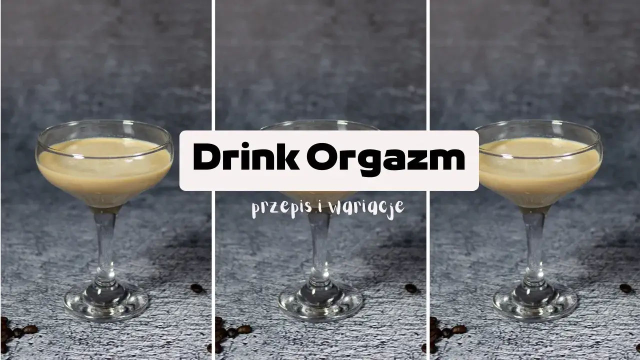 Zdjęcie Jak zrobić drinka orgazm - prosty przepis na wyjątkowy koktajl